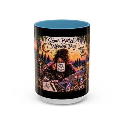 “Same Bitch Different Day” Cozy Witch Coffee Mug
