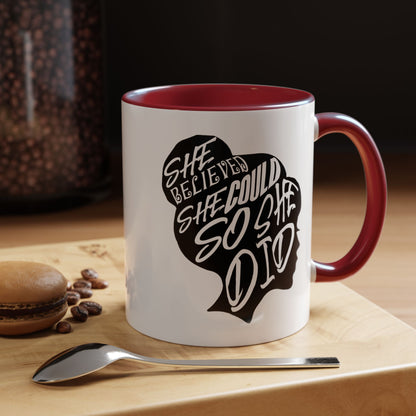She Believed She Could So She Did Coffee Mug
