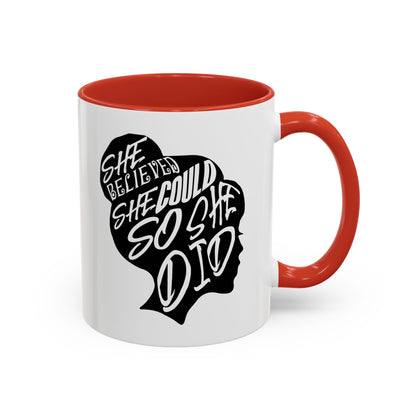 She Believed She Could So She Did Coffee Mug