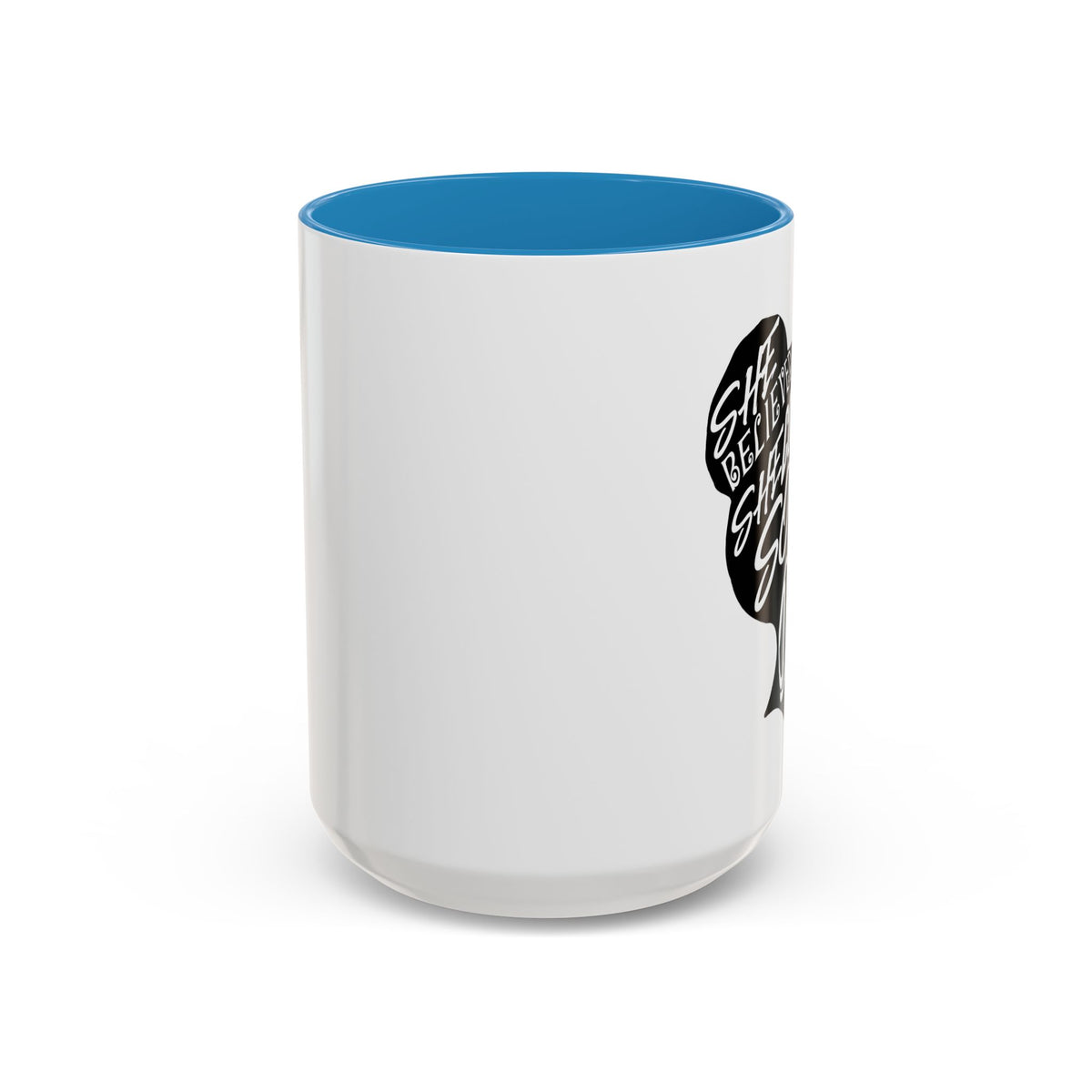 She Believed She Could So She Did Coffee Mug