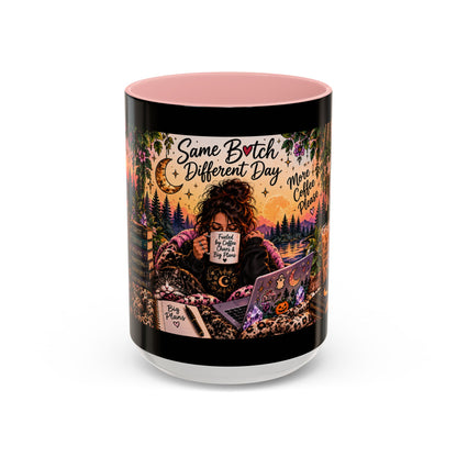 “Same Bitch Different Day” Cozy Witch Coffee Mug