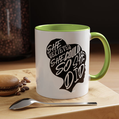 She Believed She Could So She Did Coffee Mug